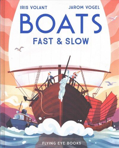 Boats: Fast & Slow hind ja info | Noortekirjandus | kaup24.ee