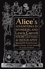 Alice's Adventures in Wonderland: Unabridged, with Poems, Letters & Biography цена и информация | Фантастика, фэнтези | kaup24.ee