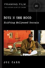 Boyz N the Hood: Shifting Hollywood Terrain New edition hind ja info | Kunstiraamatud | kaup24.ee