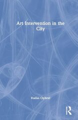 Art Intervention in the City hind ja info | Kunstiraamatud | kaup24.ee