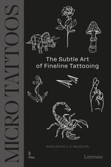 Micro Tattoos: The World's Top Fine Line Tattoo Artists цена и информация | Книги об искусстве | kaup24.ee