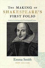 Making of Shakespeare's First Folio hind ja info | Ajalooraamatud | kaup24.ee