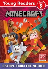 Minecraft Young Readers: Escape from the Nether! hind ja info | Väikelaste raamatud | kaup24.ee