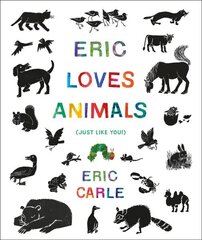 Eric Loves Animals: (Just Like You!) цена и информация | Книги для подростков и молодежи | kaup24.ee