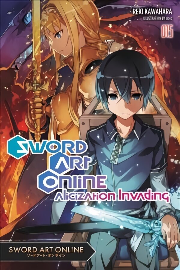 Sword Art Online, Vol. 15 (light novel) hind ja info | Fantaasia, müstika | kaup24.ee