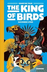 King of Birds hind ja info | Fantaasia, müstika | kaup24.ee