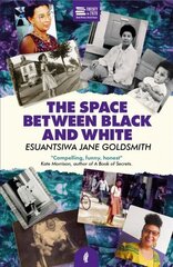 Space Between Black and White hind ja info | Elulooraamatud, biograafiad, memuaarid | kaup24.ee