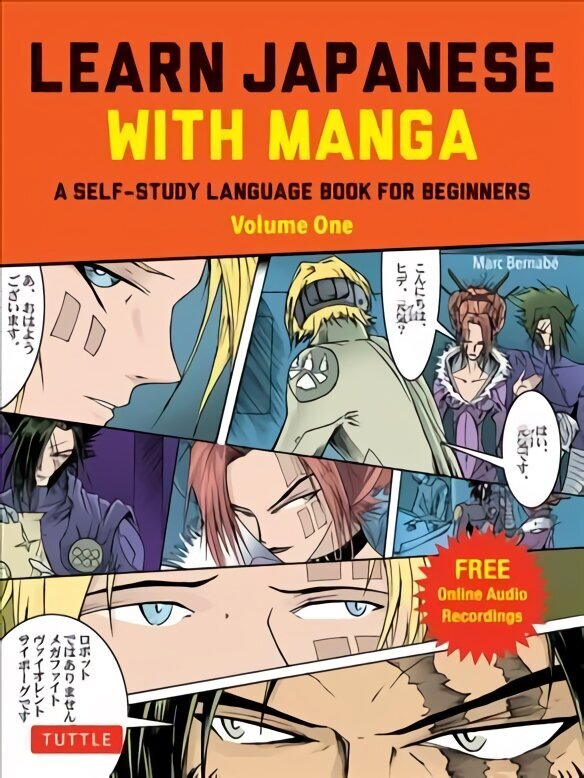 Learn Japanese with Manga Volume One: A Self-Study Language Book for Beginners - Learn to read, write and speak Japanese with manga comic strips! (free online audio) hind ja info | Võõrkeele õppematerjalid | kaup24.ee