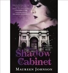 Shadow Cabinet: A Shades of London Novel цена и информация | Книги для подростков и молодежи | kaup24.ee