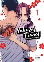 Yakuza Fiance: Raise wa Tanin ga Ii Vol. 1 цена и информация | Фантастика, фэнтези | kaup24.ee