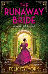 Runaway Bride: A Lyme Park Scandal цена и информация | Фантастика, фэнтези | kaup24.ee