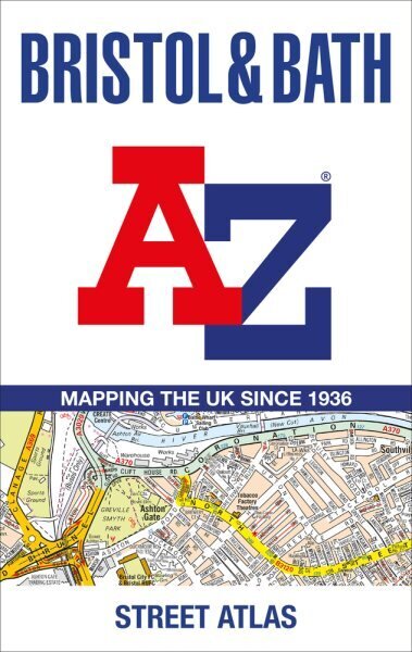 Bristol and Bath A-Z Street Atlas 7th Revised edition hind ja info | Reisiraamatud, reisijuhid | kaup24.ee