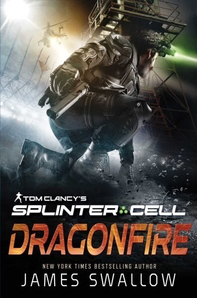 Tom Clancy's Splinter Cell: Dragonfire Paperback Original цена и информация | Fantaasia, müstika | kaup24.ee