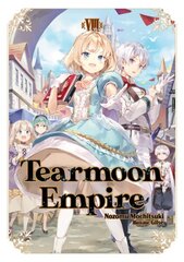 Tearmoon Empire: Volume 8 hind ja info | Fantaasia, müstika | kaup24.ee