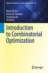 Introduction to Combinatorial Optimization 1st ed. 2022 hind ja info | Majandusalased raamatud | kaup24.ee