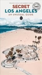 Secret Los Angeles цена и информация | Путеводители, путешествия | kaup24.ee
