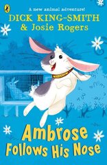 Ambrose Follows His Nose цена и информация | Книги для подростков и молодежи | kaup24.ee