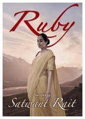 Ruby: The Struggles and Success of an Inspiring Woman цена и информация | Биографии, автобиогафии, мемуары | kaup24.ee