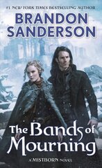 Bands of Mourning: A Mistborn Novel цена и информация | Фантастика, фэнтези | kaup24.ee