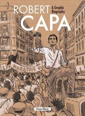 Robert Capa: A Graphic Biography цена и информация | Фантастика, фэнтези | kaup24.ee