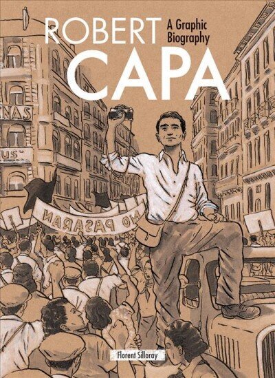 Robert Capa: A Graphic Biography hind ja info | Fantaasia, müstika | kaup24.ee