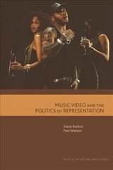 Music Video and the Politics of Representation цена и информация | Книги по социальным наукам | kaup24.ee