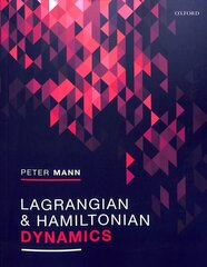 Lagrangian and Hamiltonian Dynamics цена и информация | Книги по экономике | kaup24.ee