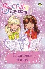 Secret Kingdom: Diamond Wings: Book 25, Book 25 hind ja info | Noortekirjandus | kaup24.ee