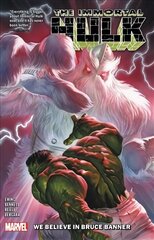 Immortal Hulk Vol. 6: We Believe In Bruce Banner цена и информация | Фантастика, фэнтези | kaup24.ee