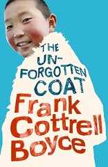 Unforgotten Coat 1 цена и информация | Книги для подростков и молодежи | kaup24.ee