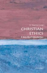 Christian Ethics: A Very Short Introduction hind ja info | Usukirjandus, religioossed raamatud | kaup24.ee