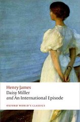 Daisy Miller and An International Episode hind ja info | Fantaasia, müstika | kaup24.ee