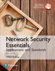 Network Security Essentials: Applications and Standards, Global Edition 6th edition цена и информация | Книги по экономике | kaup24.ee