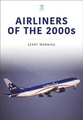 Airliners of the 2000s цена и информация | Книги по экономике | kaup24.ee