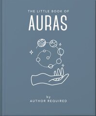 Little Book of Auras: Protect, strengthen and heal your energy fields цена и информация | Самоучители | kaup24.ee