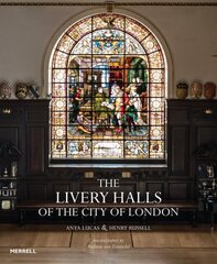 Livery Halls of the City of London hind ja info | Arhitektuuriraamatud | kaup24.ee