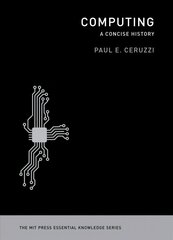 Computing: A Concise History цена и информация | Книги по экономике | kaup24.ee