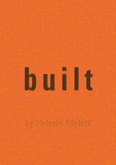 Built: by Valerio Olgiati hind ja info | Arhitektuuriraamatud | kaup24.ee