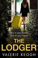 Lodger: An addictive, page-turning psychological thriller from Valerie Keogh цена и информация | Фантастика, фэнтези | kaup24.ee