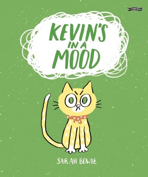 Kevin's In a Mood hind ja info | Väikelaste raamatud | kaup24.ee