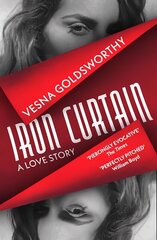 Iron Curtain: A Love Story цена и информация | Фантастика, фэнтези | kaup24.ee