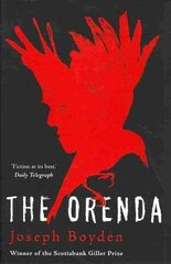 Orenda: Winner of the Libris Award for Best Fiction цена и информация | Фантастика, фэнтези | kaup24.ee