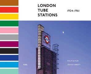 London Tube Stations 1924-1961 цена и информация | Книги по фотографии | kaup24.ee