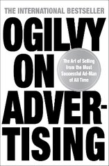 Ogilvy on Advertising hind ja info | Majandusalased raamatud | kaup24.ee