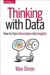 Thinking with Data hind ja info | Majandusalased raamatud | kaup24.ee