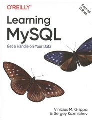 Learning MySQL: Get a Handle on Your Data hind ja info | Majandusalased raamatud | kaup24.ee