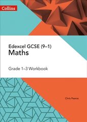 Edexcel GCSE Maths Grade 1-3 Workbook hind ja info | Noortekirjandus | kaup24.ee