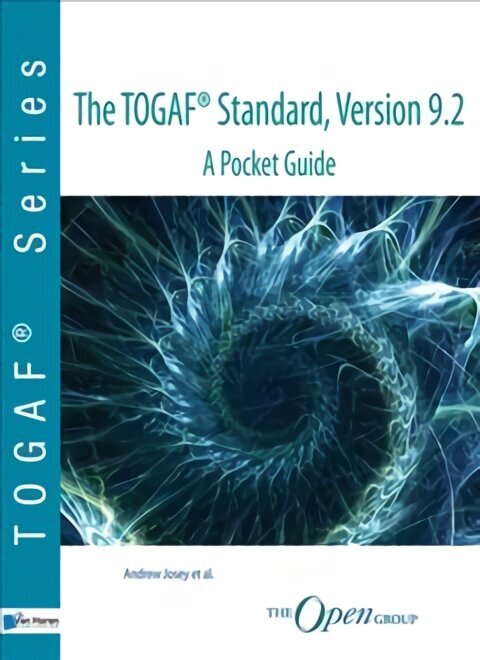 TOGAF (R) Standard, Version 9.2 - A Pocket Guide 4th Edition цена и информация | Majandusalased raamatud | kaup24.ee