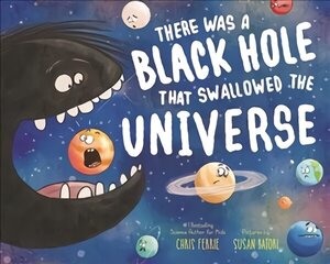 There Was a Black Hole that Swallowed the Universe цена и информация | Книги для подростков и молодежи | kaup24.ee