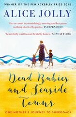 Dead Babies and Seaside Towns hind ja info | Elulooraamatud, biograafiad, memuaarid | kaup24.ee